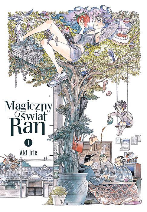 Magiczny świat Ran. Tom 1, Aki Irie