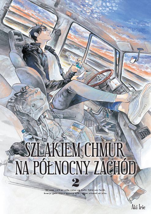 Szlakiem chmur na północny zachód. Tom 2, Aki Irie