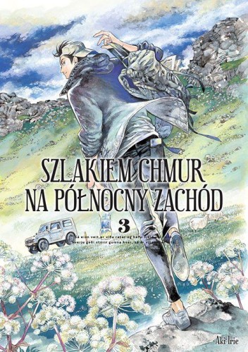 Szlakiem chmur na północny zachód. Tom 3, Aki Irie