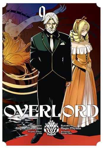 Overlord. Tom 9, Kugane Maruyama,Fugin Miyama