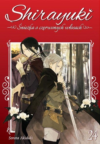 Shirayuki. Śnieżka o czerwonych włosach. Tom 24