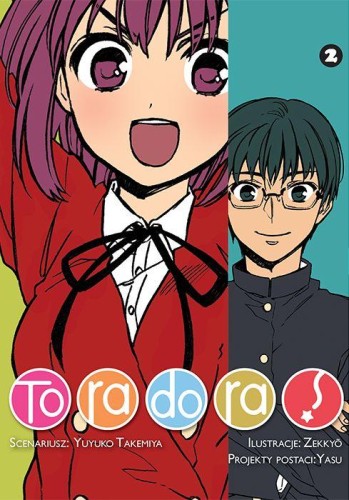 Toradora. Tom 2, Yuyuko Takemiya,Zekkyo