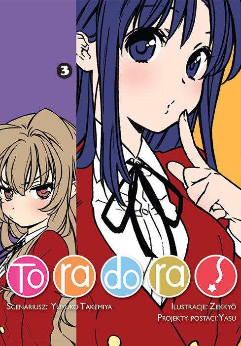 Toradora. Tom 3, Yuyuko Takemiya,Zekkyo