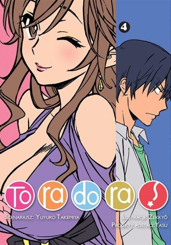 Toradora. Tom 4, Yuyuko Takemiya,Zekkyo