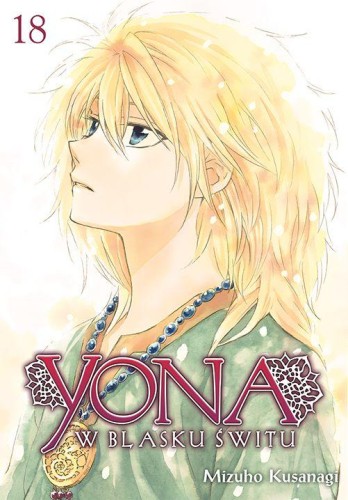 Yona w blasku świtu. Tom 18, Mizuho Kusanagi