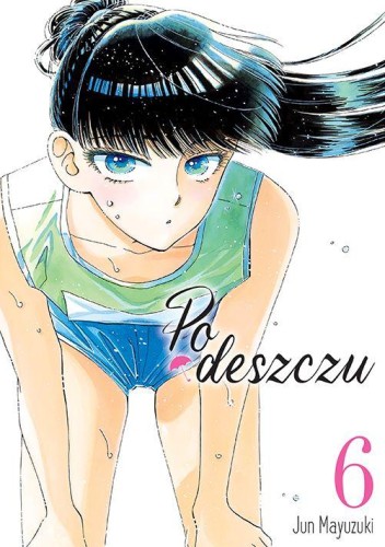 Po deszczu. Tom 6, Jun Mayuzuki