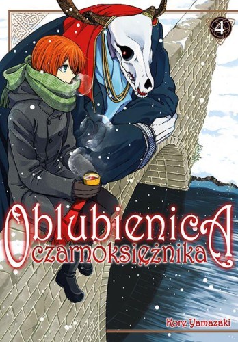 Oblubienica czarnoksiężnika. Tom 4, Kore Yamazaki