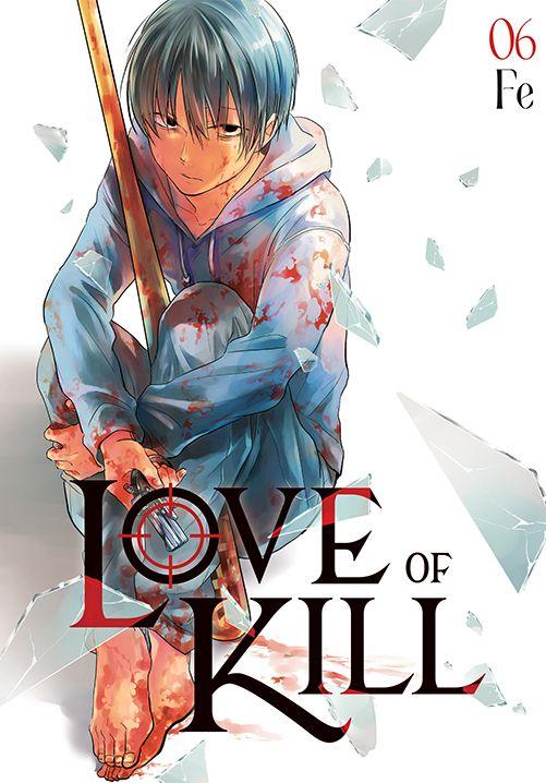 Love of Kill. Tom 6, Fe