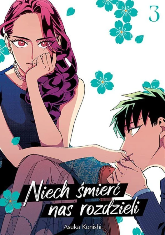 Niech śmierć nas rozdzieli. Tom 3, Asuka Konishi