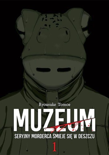 Muzeum. Seryjny morderca śmieje się w deszczu....