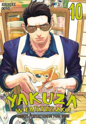 Yakuza w fartuszku. Kodeks perfekcyjnego pana...