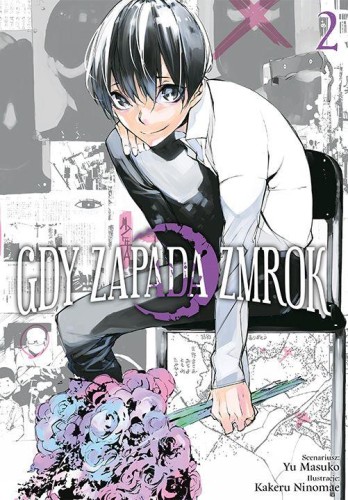 Gdy zapada zmrok. Tom 2, Kakeru Ninomae,Yuu Masuko