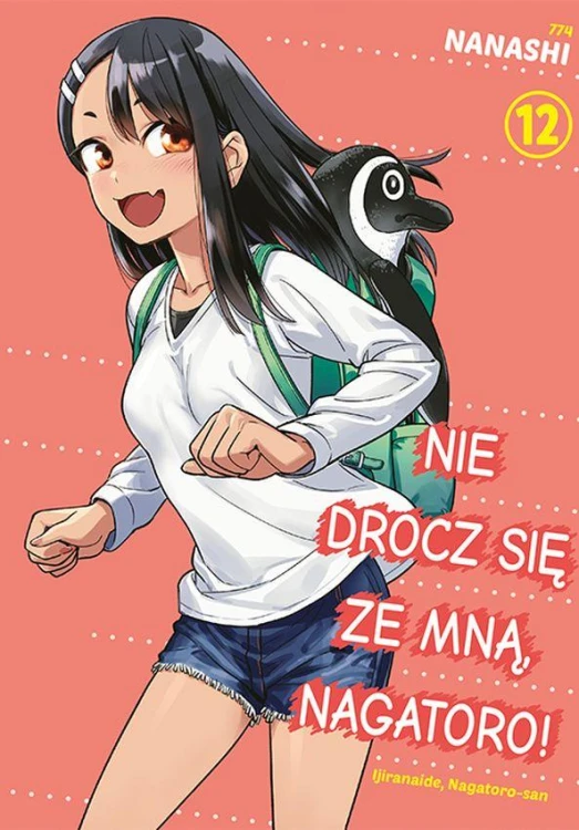 Nie drocz się ze mną, Nagatoro! Tom 12, Nanashi