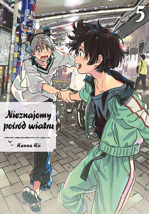 Nieznajomy pośród wiatru. Tom 5, Kanna Kii