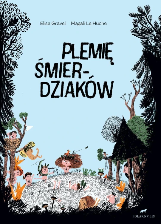 Plemie Śmierdziaków, Elise Gravel,Magali Le Huche