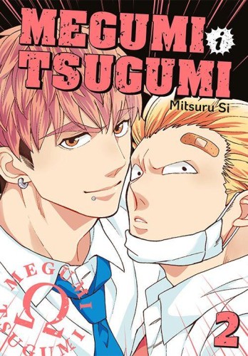 Megumi i Tsugumi. Tom 2, Mitsuru Si