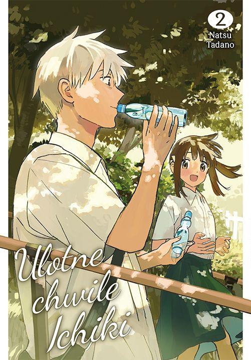 Ulotne chwile Ichiki. Tom 2, Natsu Tadano