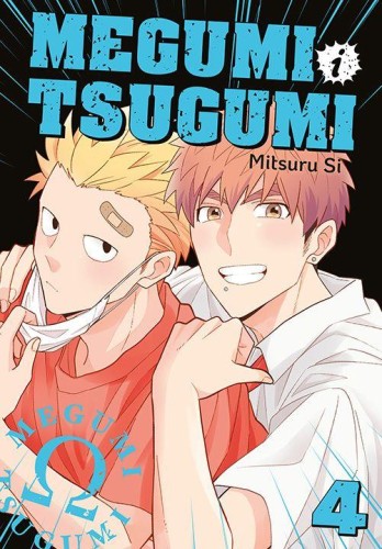Megumi i Tsugumi. Tom 4, Mitsuru Si
