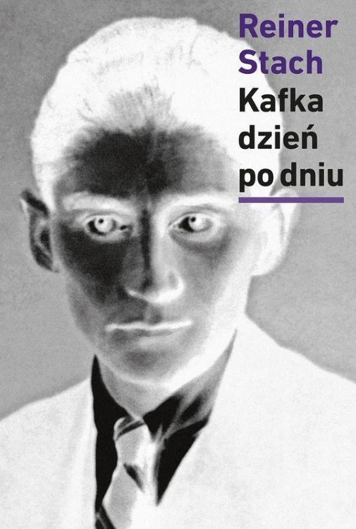 Kafka dzień po dniu, Reiner Stach