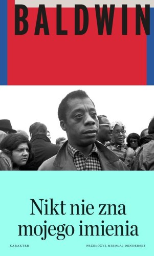 Nikt nie zna mojego imienia. Dalsze zapiski...