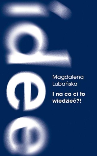 I na co ci to wiedzieć?! Pamięć i milczenie o...