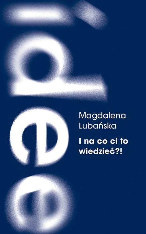 I na co ci to wiedzieć?! Pamięć i milczenie o...