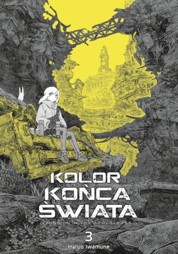 Kolor końca świata. Tom 3, Iwamune Haruo
