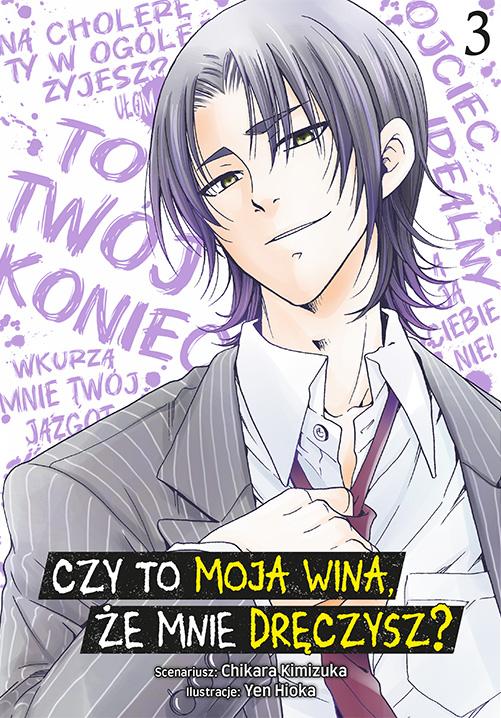 Czy to moja wina, że mnie dręczysz? Tom 3