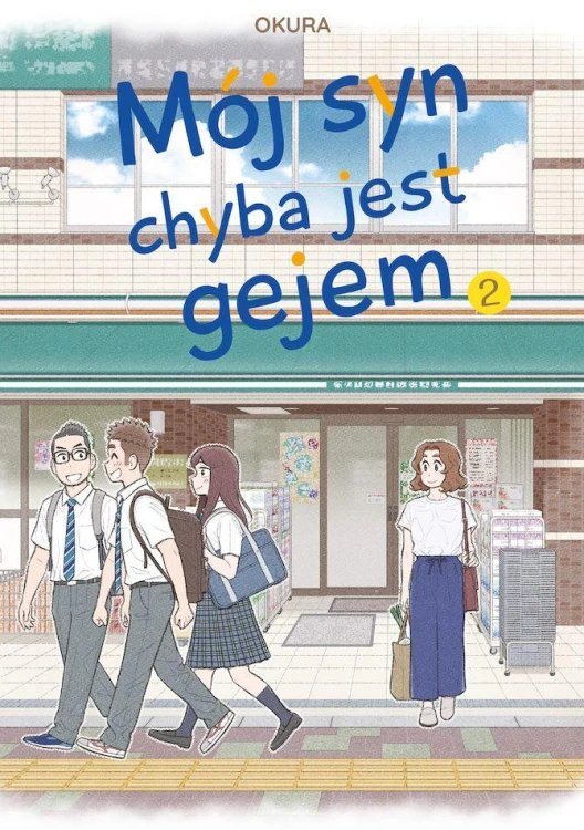 Mój syn chyba jest gejem. Tom 2, Okura