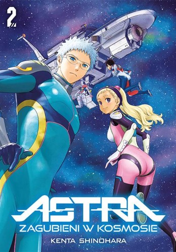 ASTRA. Zagubieni w kosmosie. Tom 2