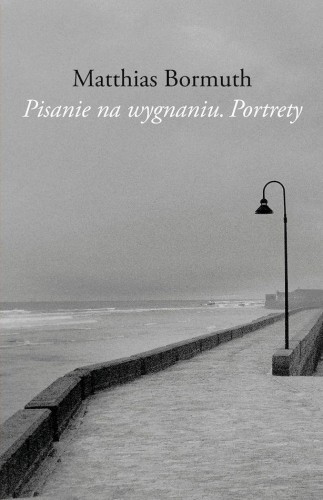 Pisanie na wygnaniu, Matthias Bormuth