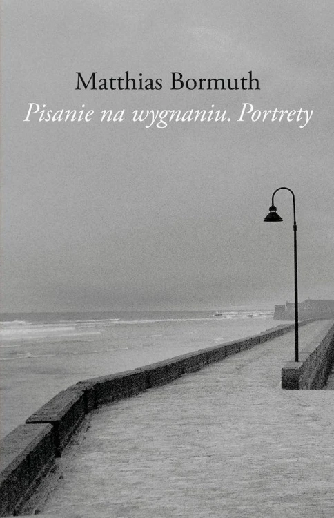 Pisanie na wygnaniu, Matthias Bormuth