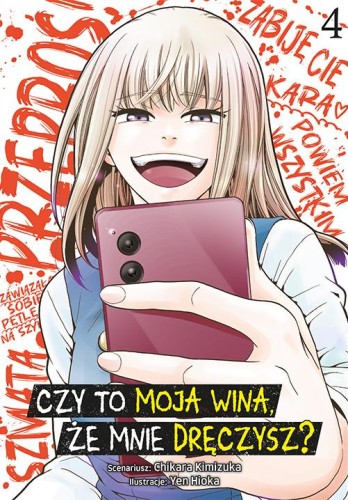 Czy to moja wina, że mnie dręczysz? Tom 4