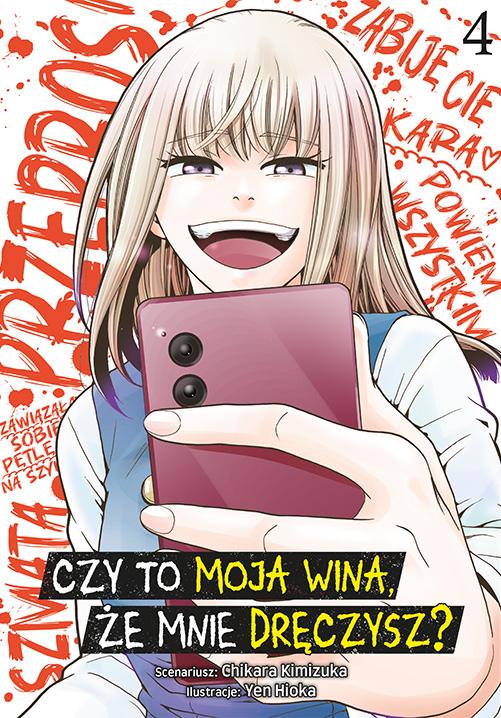 Czy to moja wina, że mnie dręczysz? Tom 4