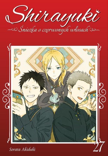 Shirayuki. Śnieżka o czerwonych włosach. Tom 27