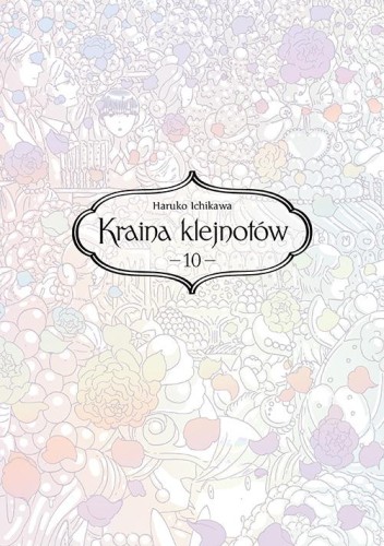 Kraina klejnotów. Tom 10, Haruko Ichikawa