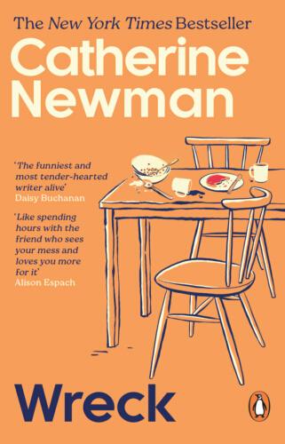 Wreck, Catherine Newman