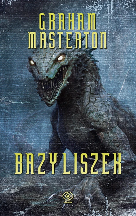 Bazyliszek wyd. 2026, Graham Masterton