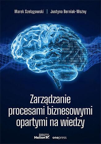 Zarządzanie procesami biznesowymi opartymi na...