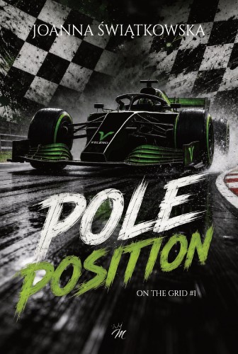 Pole position. ON THE GRID. Tom 1