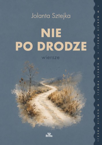 Nie po drodze, Jolanta Sztejka