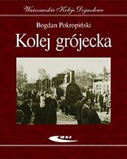Kolej grójecka Warszawskie Koleje Dojazdowe
