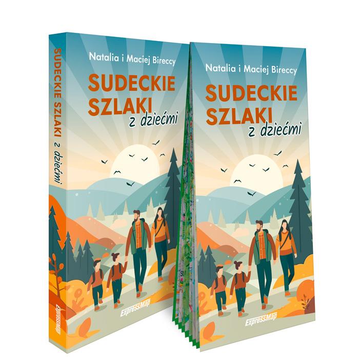 Sudeckie szlaki z dziećmi Zestaw Przewodnikowy...