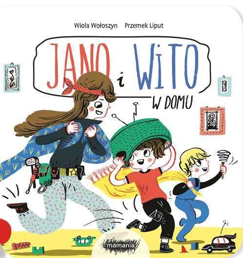 Jano i Wito w domu, Wiola Wołoszyn, Przemek Liput