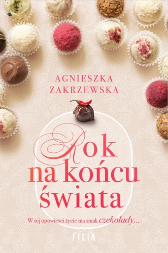 Rok na końcu świata, Agnieszka Zakrzewska