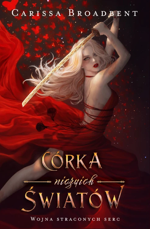 Córka niczyich światów, Carissa Broadbent