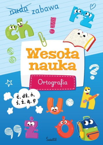 Wesoła nauka. Ortografia, Sabina Piłat
