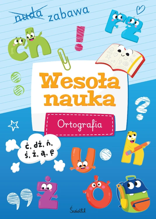Wesoła nauka. Ortografia, Sabina Piłat