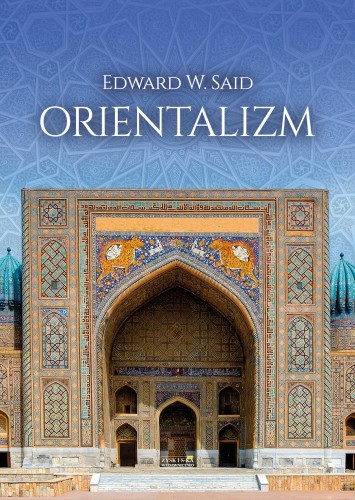 Orientalizm, Edward W. Said