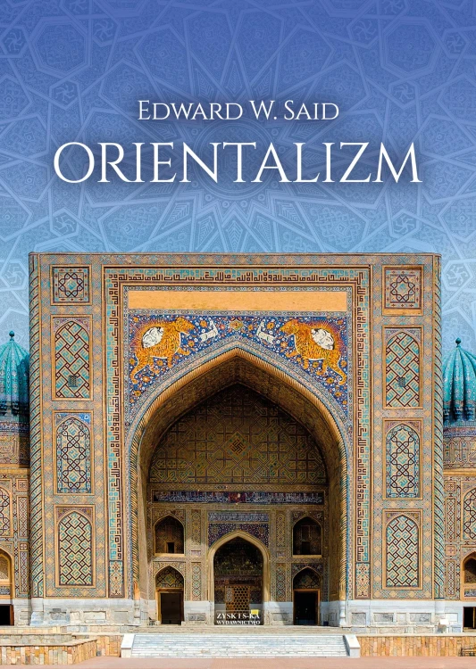 Orientalizm, Edward W. Said